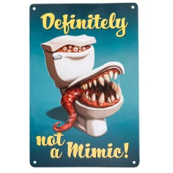 Blechschild – Not a Mimic