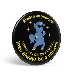 Geek Button Be A Unicorn