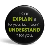 Geek Button Explain vs Understand