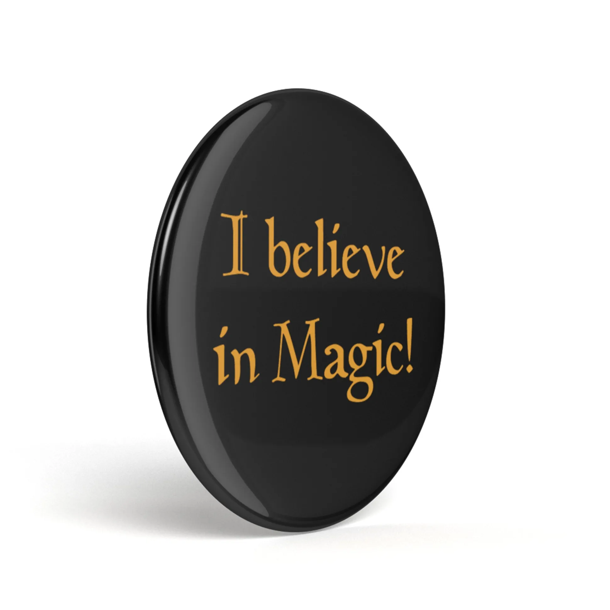 Geek Button I Believe In Magic