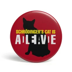 Geek Button Schrödingers Katze