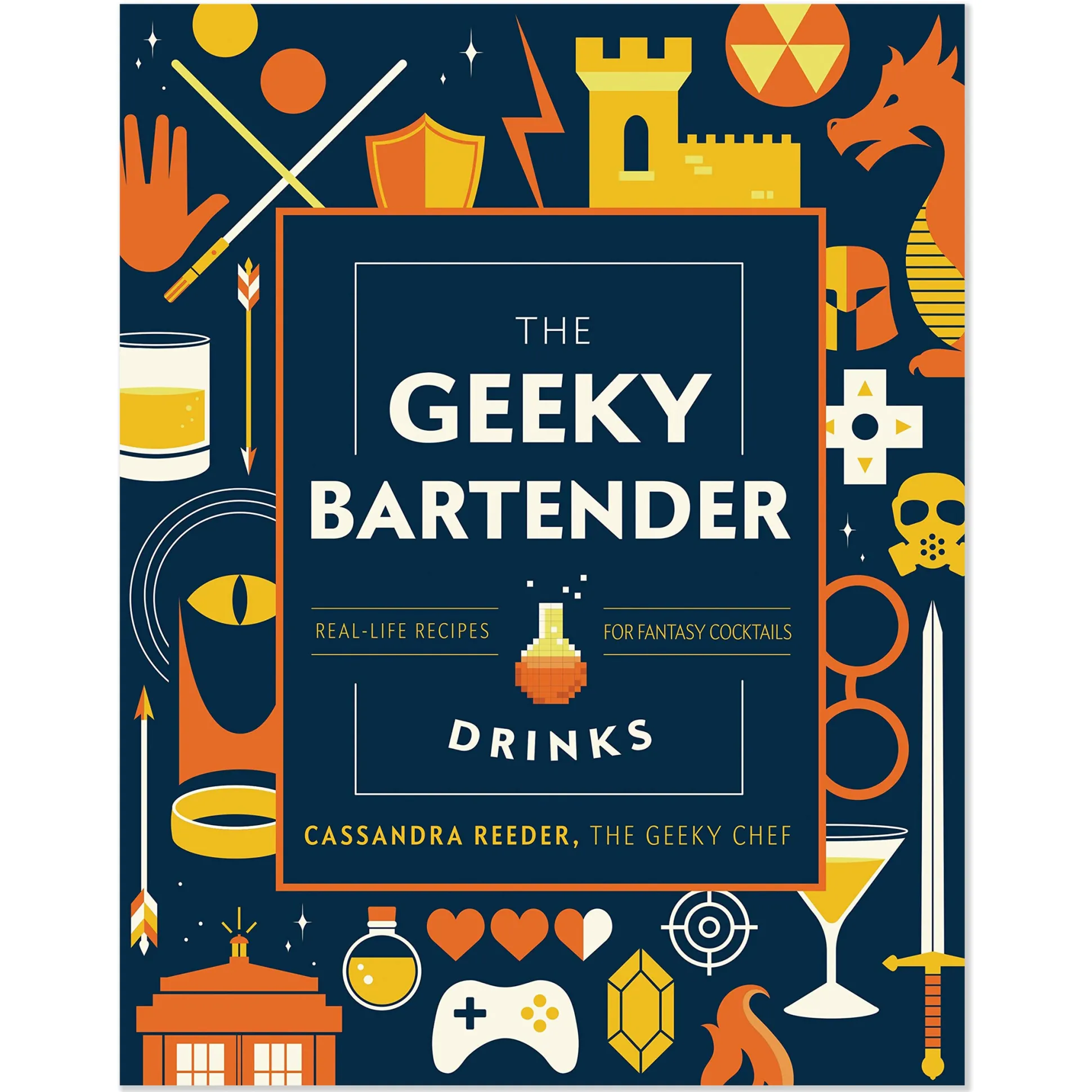 The Geeky Bartender - Cocktail-Rezepte für Geeks (EN)