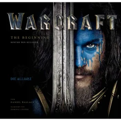 Warcraft The Beginning - Hinter den Kulissen Artbook